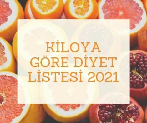 Kiloya Göre Diyet Listesi 2025 Gncbilgi