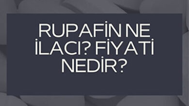 Rupafin Ne Ilaci Fiyat ve Muadili Nedir 1