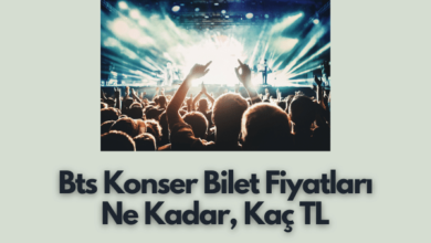 Bts Konser Bilet Fiyatlari Ne Kadar Kac TL