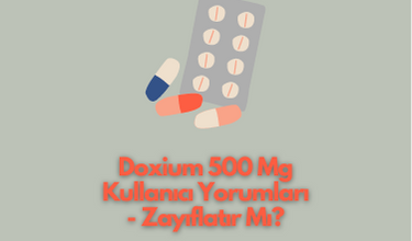 Doxium 500 Mg Kullanıcı Yorumları