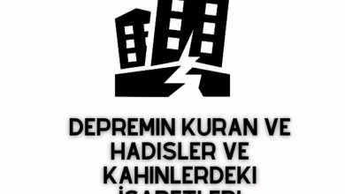 Depremin Kuran ve Hadisler ve Kahinlerdeki İşaretleri