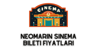 Neomarin Sinema Bileti Fiyatları