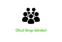 Okul Grup isimleri