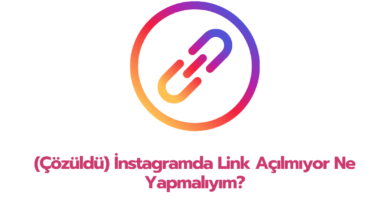 instagramda Link acilmiyor ne yapmaliyim